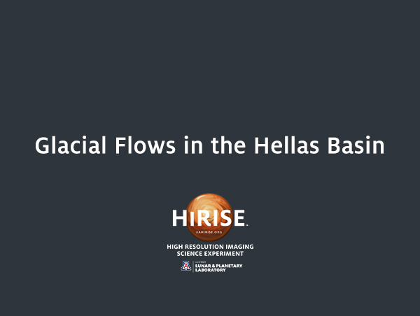 Glacial Flows in the Hellas Basin