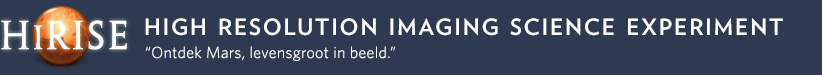 HiRISE: High Resolution Imaging Science Experiment