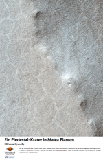 Ein Piedestal-Krater in Malea Planum