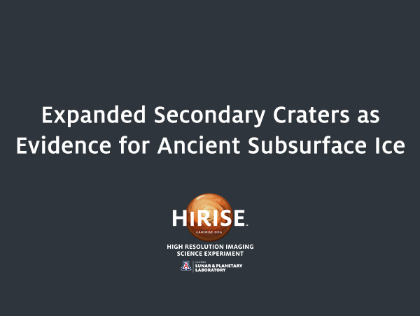 Expanded Secondary Craters as Evidence for Ancient Subsurface Ice