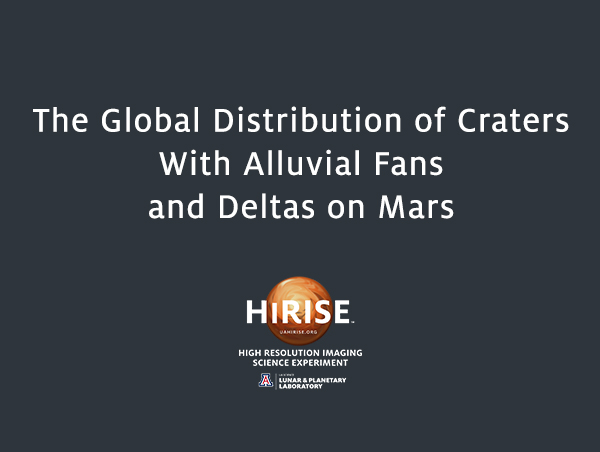The Global Distribution of Craters With Alluvial Fans and Deltas on Mars
