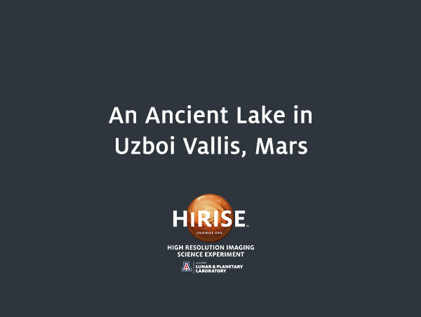 An Ancient Lake in Uzboi Vallis, Mars