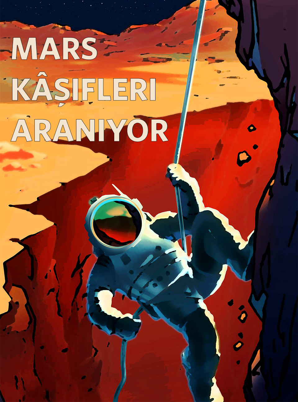 Mars Kâşifleri Aranıyor